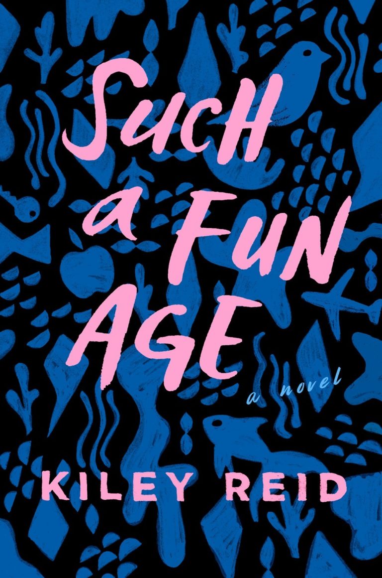 such a fun age by kiley reid