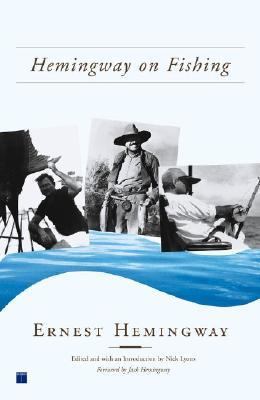 "Pictures of Hemingway fishing"