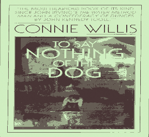 links to to say nothing of the dog by connie willis